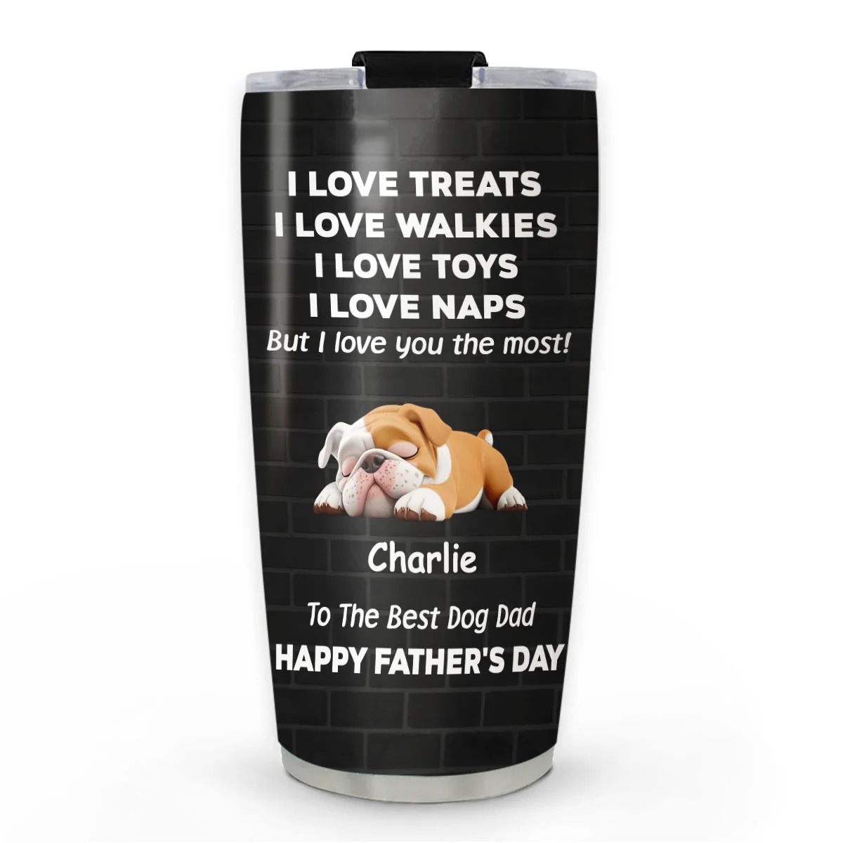 Love You The Most - Personalized Custom Tumbler
