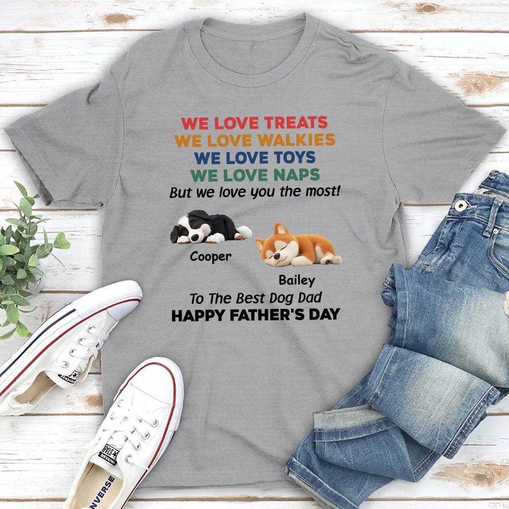 Love You The Most Version 3 - Personalized Custom Unisex T-Shirt - Image 3