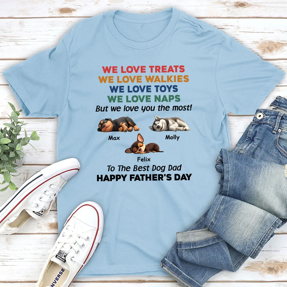 Love You The Most Version 3 - Personalized Custom Unisex T-Shirt - Image 4