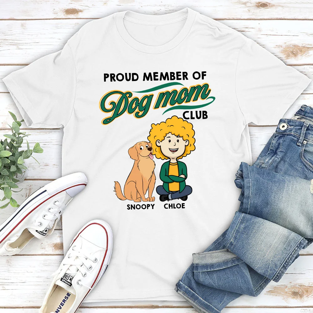 Member Of Dog Mom Club - Personalized Custom Unisex T-shirt - Image 2