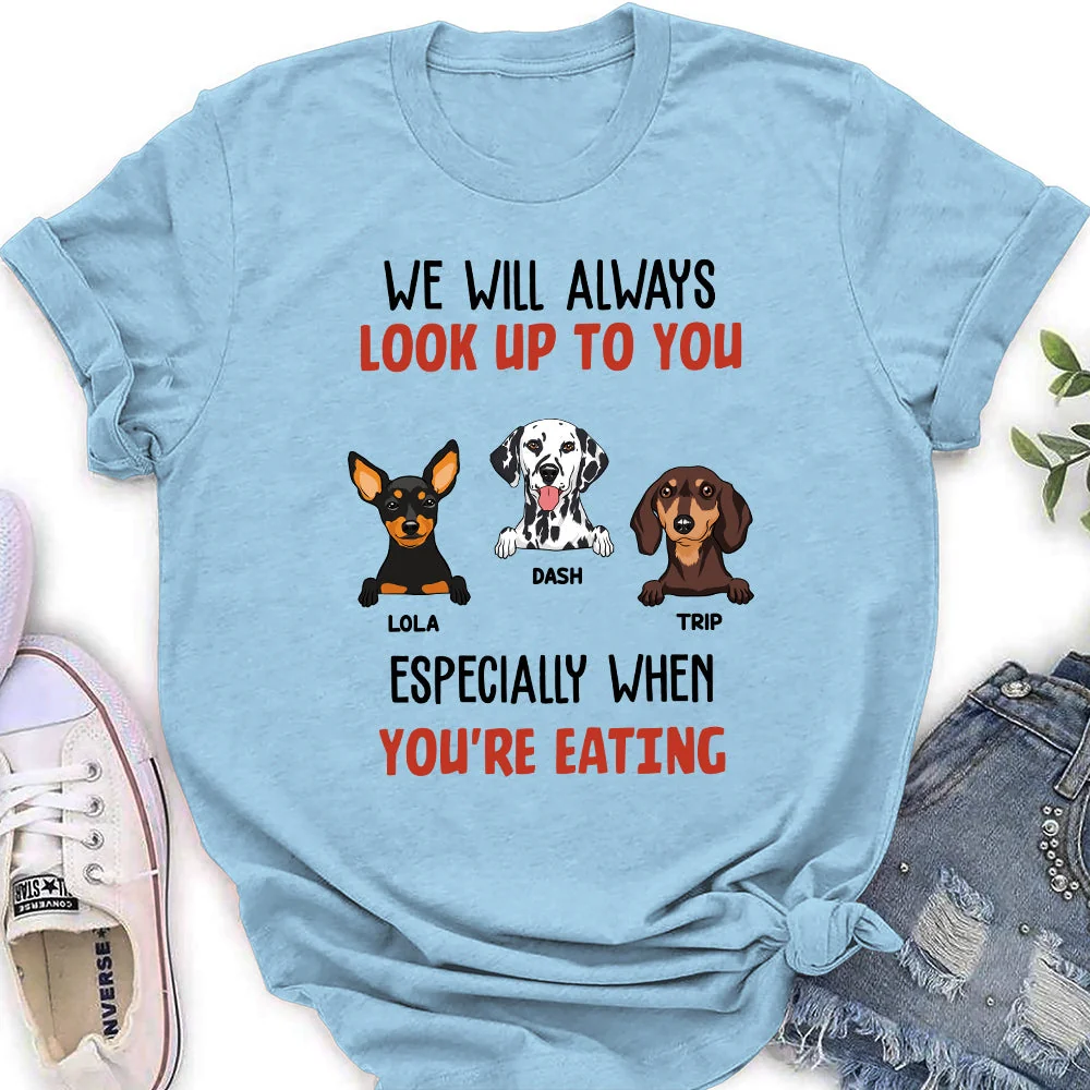 Mom Dad Look Up To You - Personalized Custom Women's T-shirt - Image 3