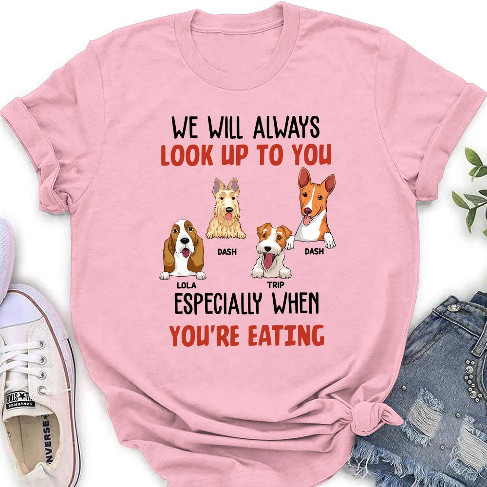 Mom Dad Look Up To You - Personalized Custom Women's T-shirt - Image 4