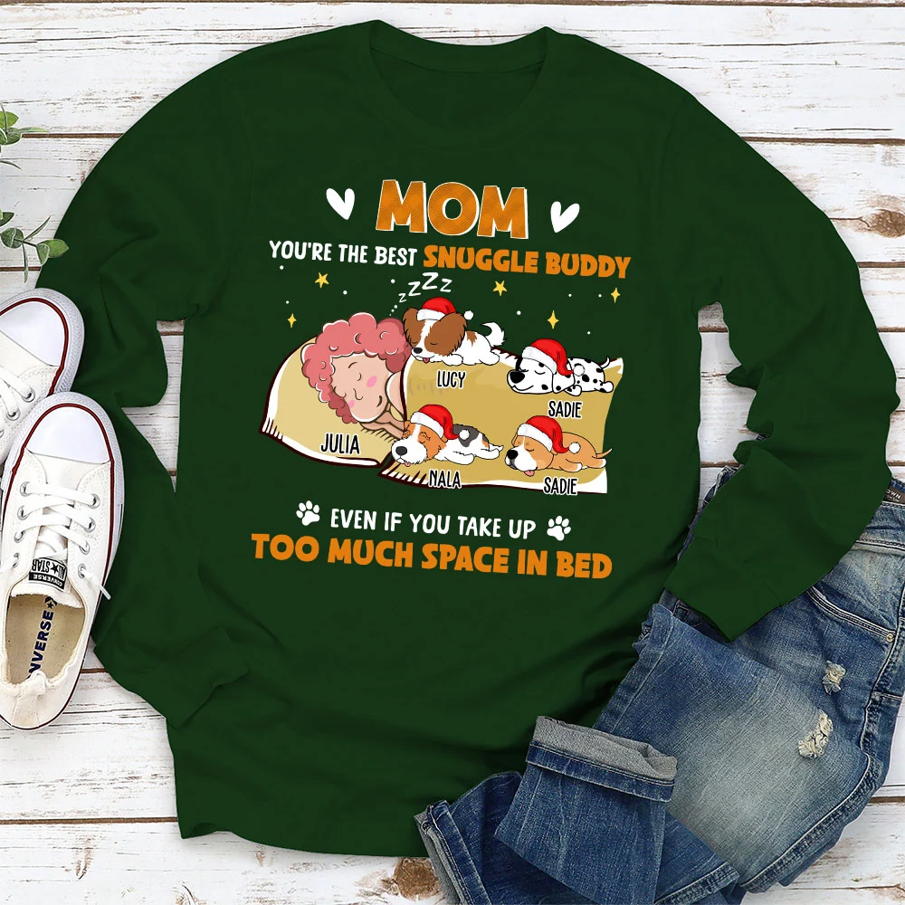 Mom You Are My Best Snuggle Buddy - Personalized Custom Long Sleeve T-shirt - Image 4