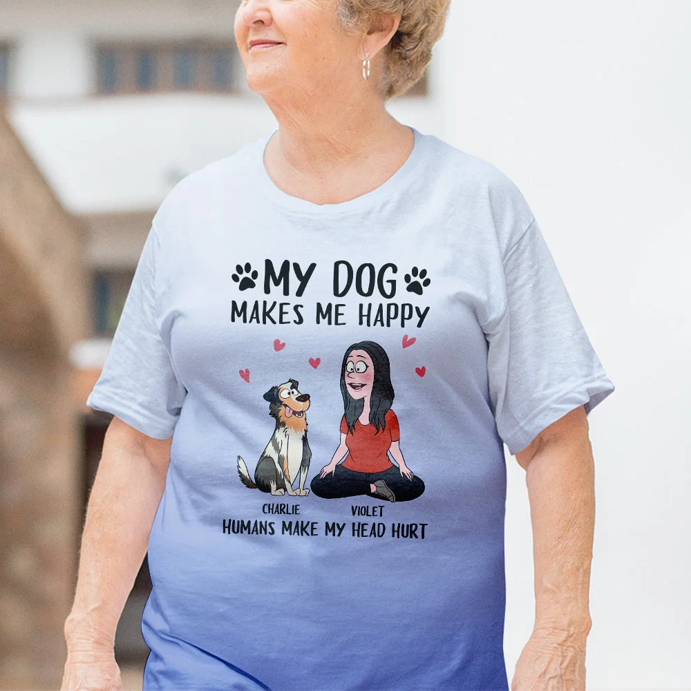 My Dog Makes Me Happy - Personalized Custom All-over-print T-shirt - Image 4