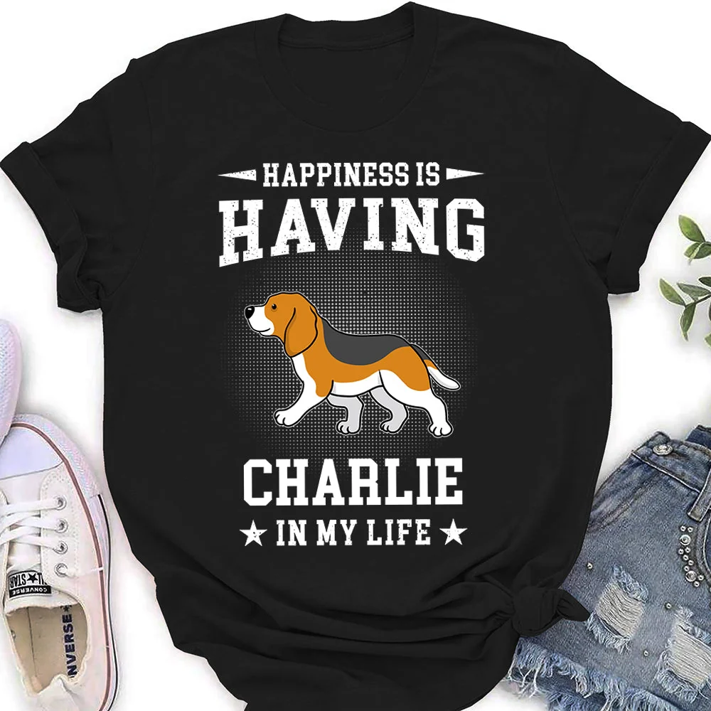 My Happiness In Life - Personalized Custom Women's T-shirt