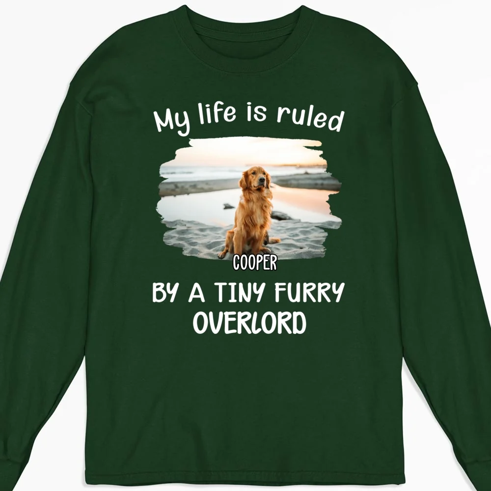 My Life Is Ruled By Dogs Photo - Personalized Custom Long Sleeve T-Shirt - Image 5