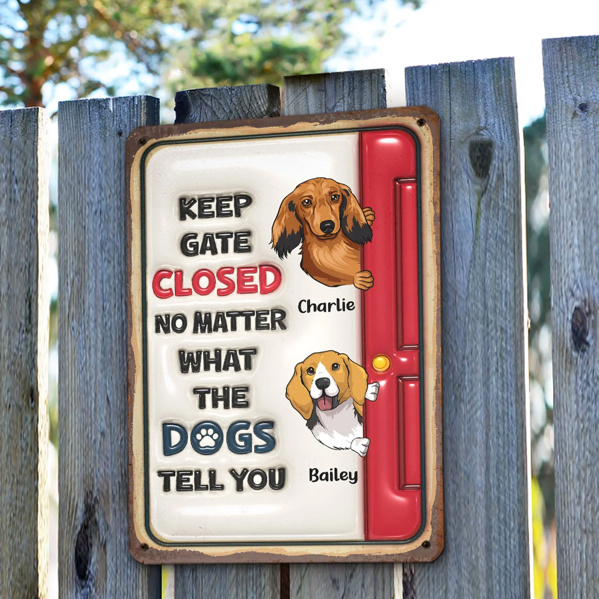No Matter What The Dogs Tell You - Personalized Custom 3D Inflated Effect Metal Sign - Image 3