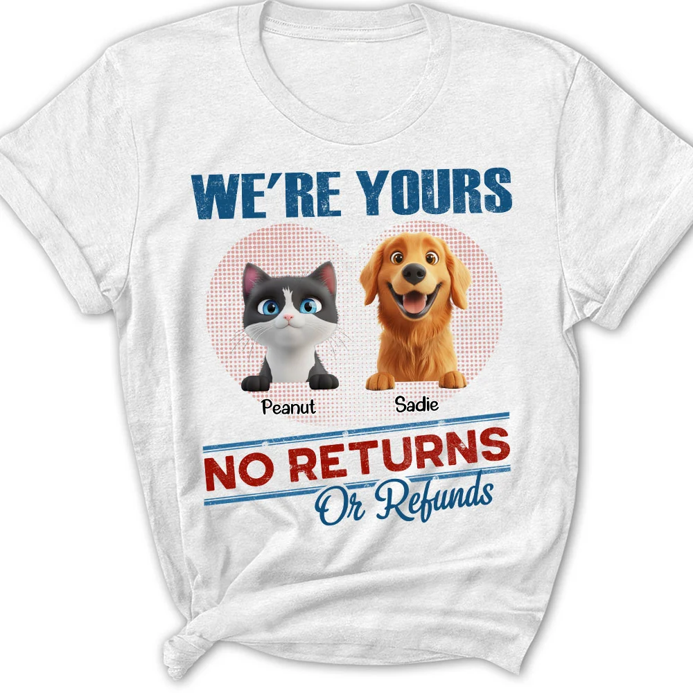 No Returns Or Refunds Fur Babies - Personalized Custom Women's T-Shirt