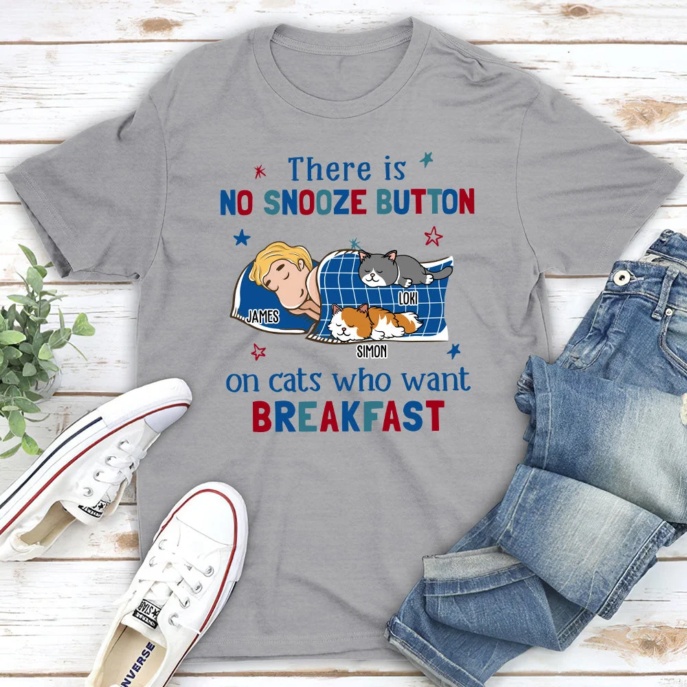 No Snooze Button - Personalized Custom Unisex T-shirt - Image 2