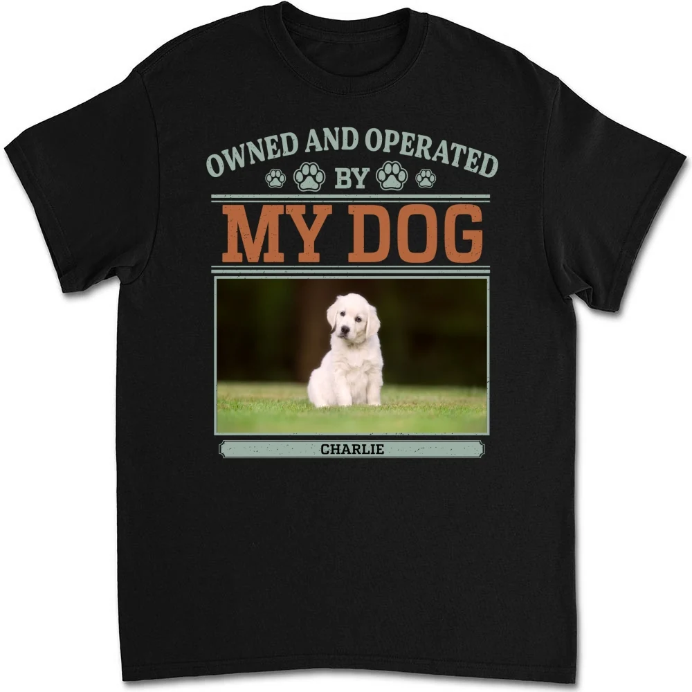 Owned And Operated Photo - Personalized Custom Unisex T-shirt - Image 2