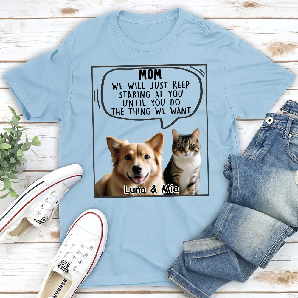 Pet Will Just Keep Staring Photo - Personalized Custom Unisex T-shirt - Image 4