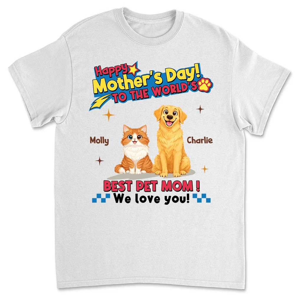Pets Mom Forever - Personalized Custom Unisex T-shirt