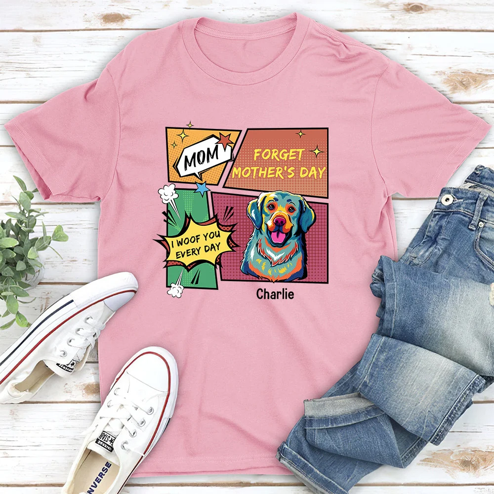 Pop Art We Woof You Every Day - Personalized Custom Unisex T-shirt - Image 2