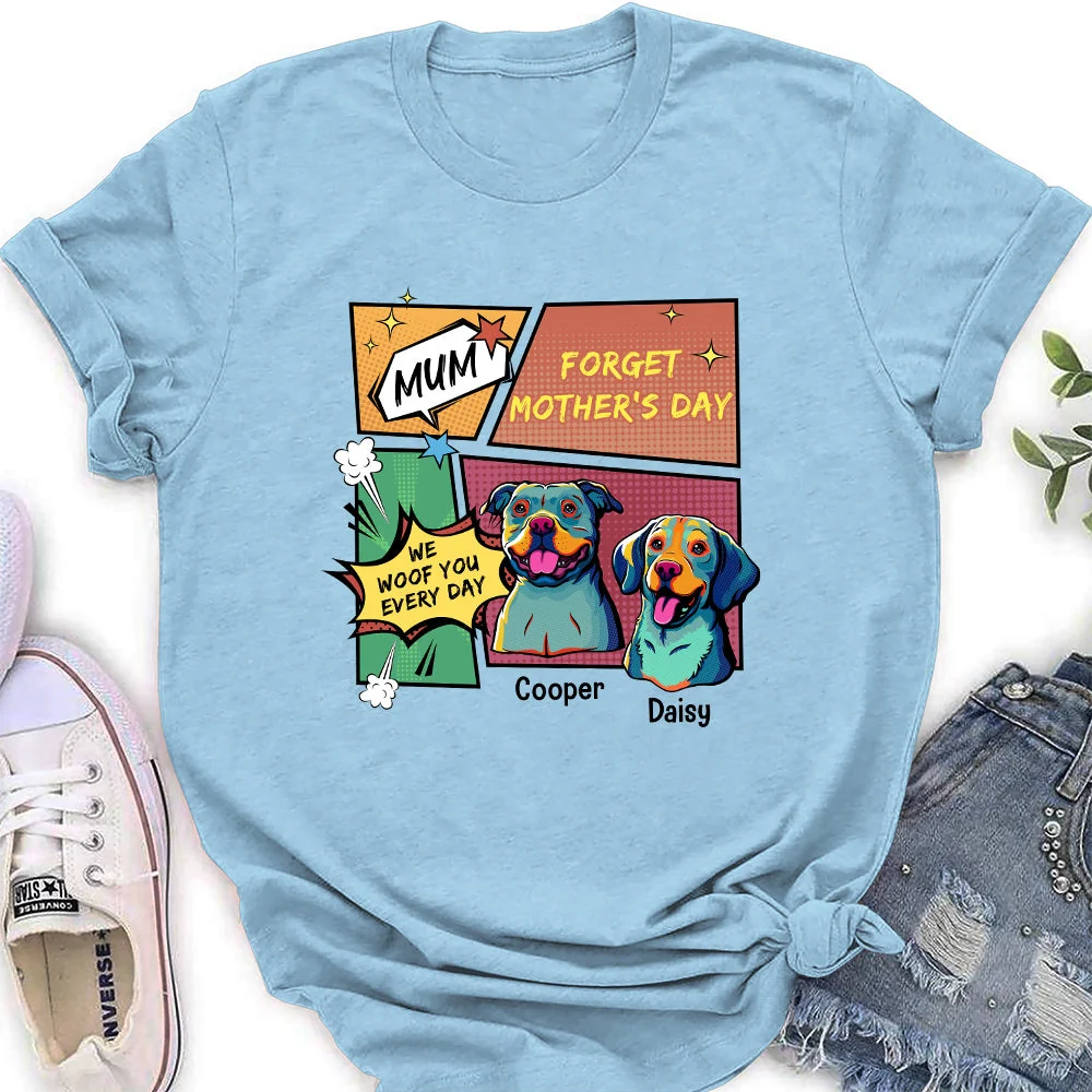 Pop Art We Woof You Every Day - Personalized Custom Women's T-shirt - Image 3