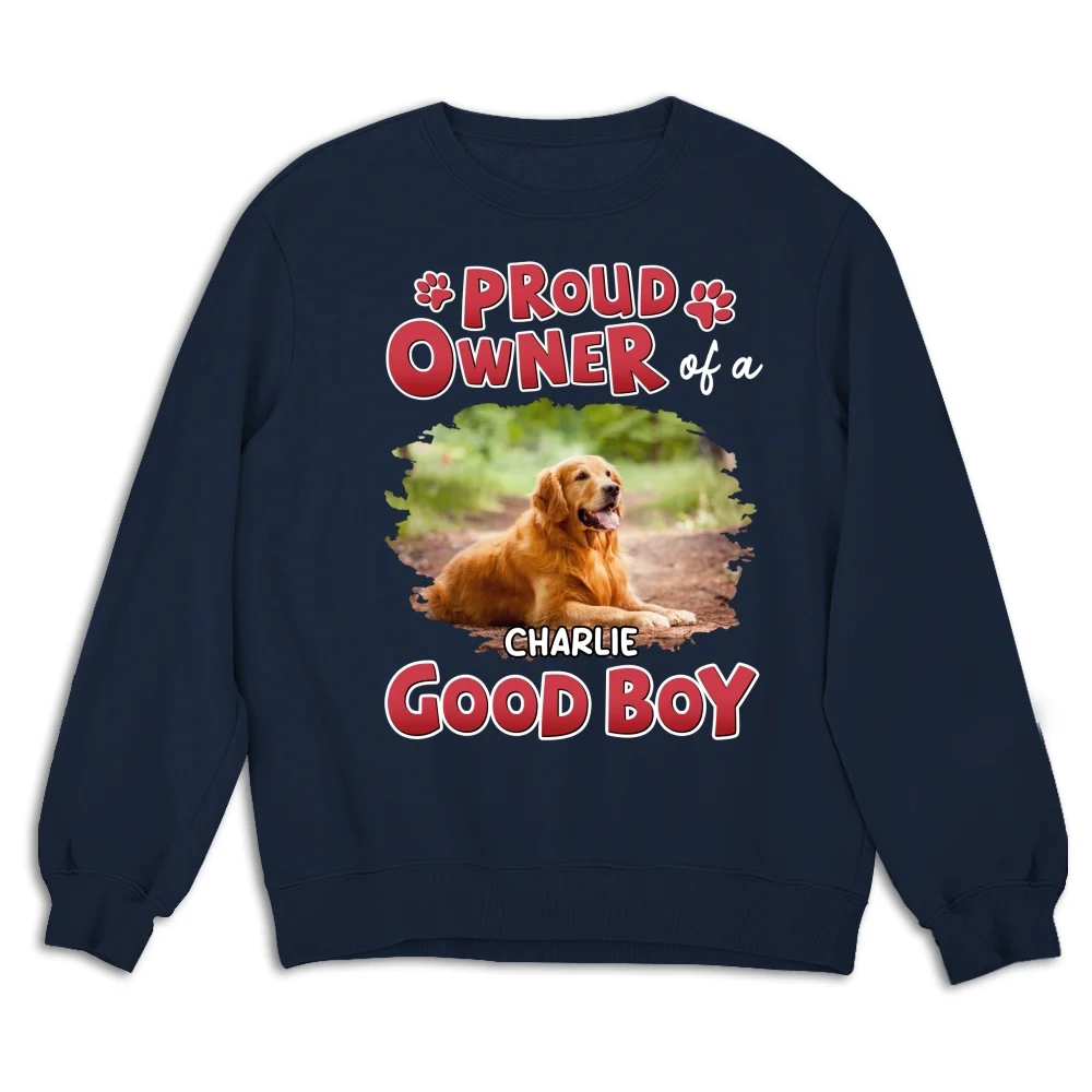 Proud Owner Of A Good Baby Photo - Personalized Custom Sweatshirt - Image 5