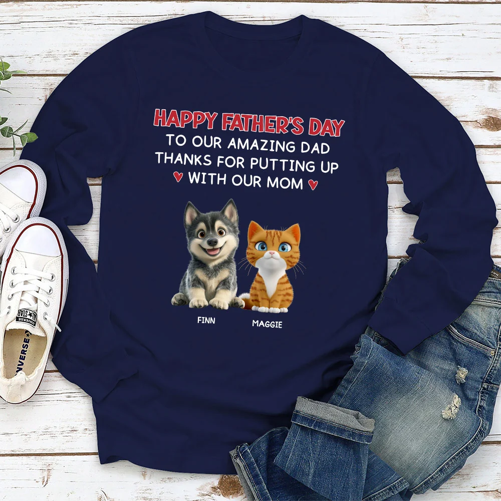 Putting Up With Pet Version 2 - Personalized Custom Long Sleeve T-shirt - Image 3
