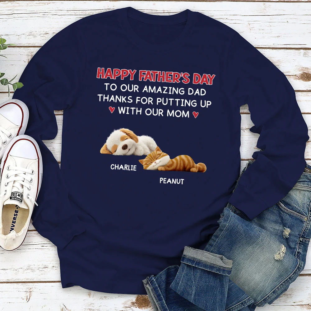Putting Up With Pet Version - Personalized Custom Long Sleeve T-shirt - Image 3
