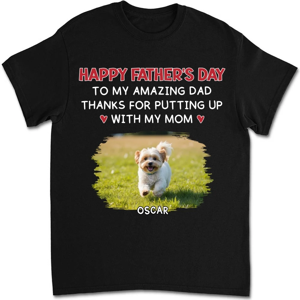 Putting Up With Photo - Personalized Custom Unisex T-Shirt - Image 2