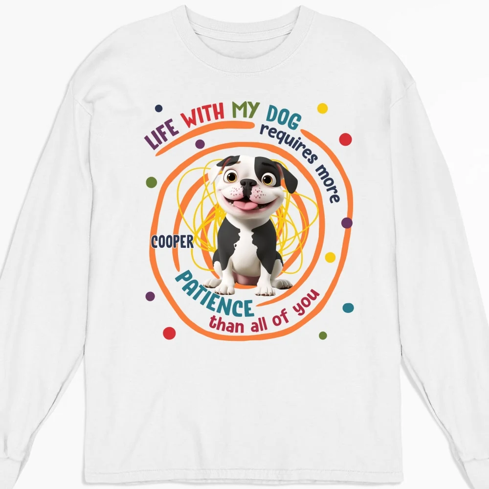 Requires More Than All Of You - Personalized Custom Long Sleeve T-shirt - Image 4