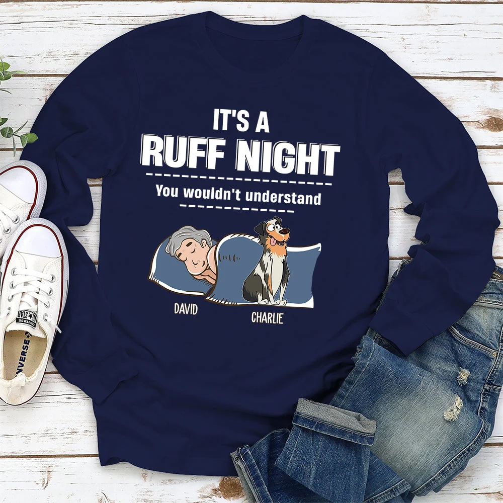 Ruff Night - Personalized Custom Long Sleeve T-shirt - Image 2