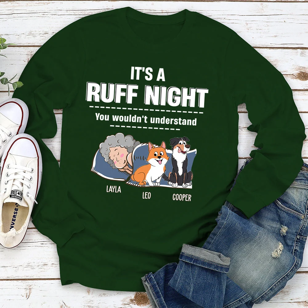 Ruff Night - Personalized Custom Long Sleeve T-shirt - Image 3