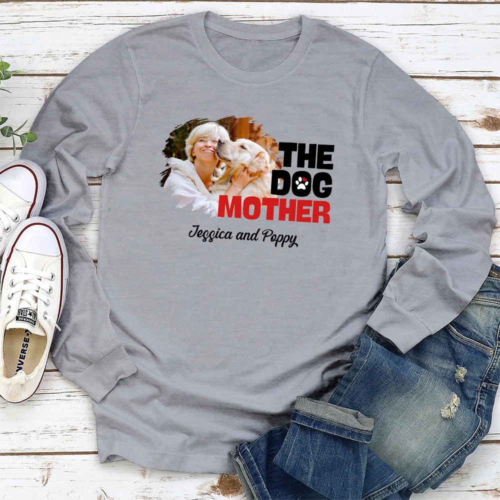 Slay Dog Mother Photo - Personalized Custom Long Sleeve T-shirt - Image 2