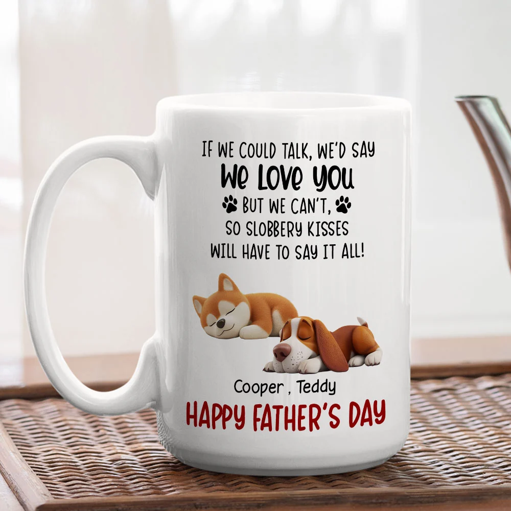 Slobbery Kisses Will Let Me Say It - Personalized Custom Coffee Mug - Image 5