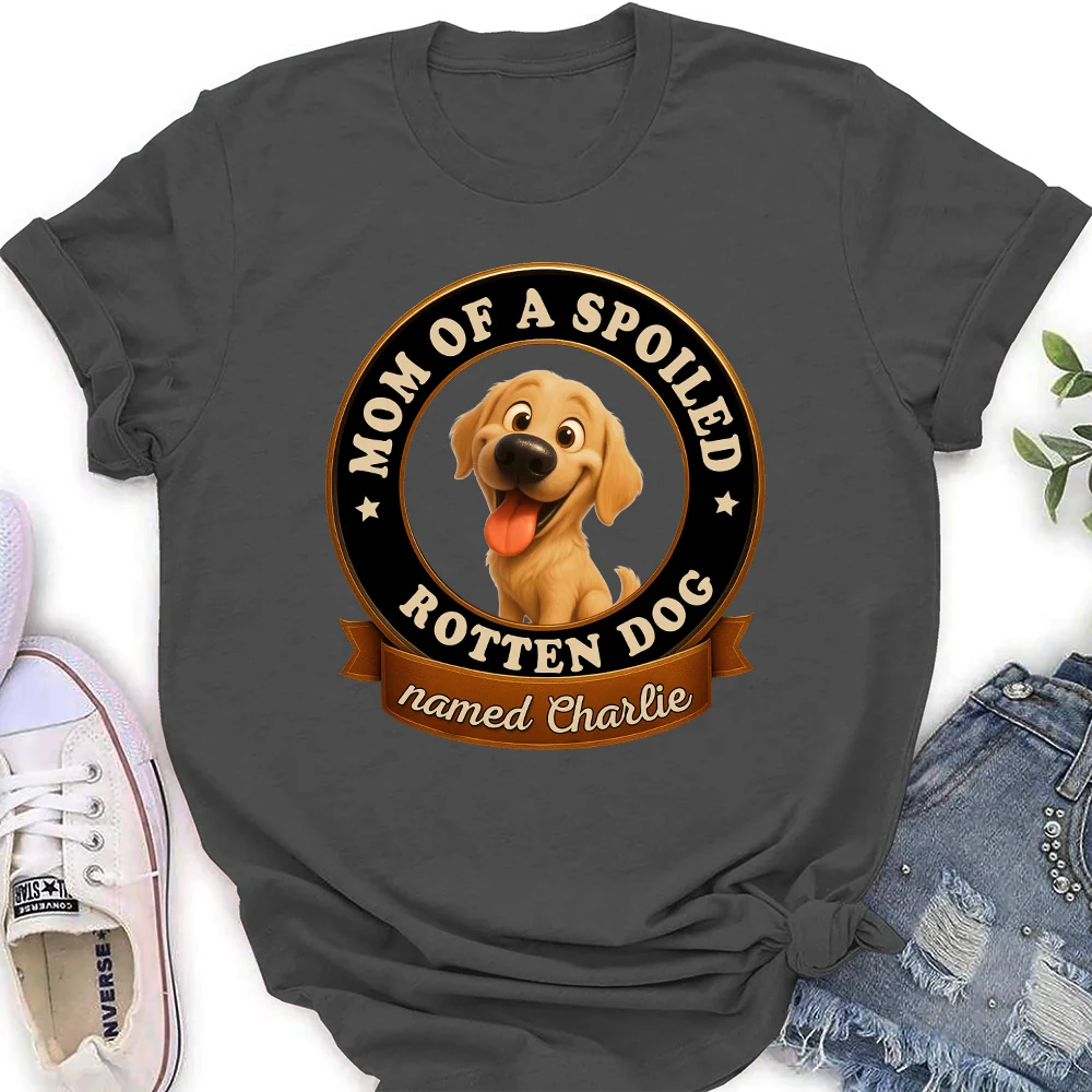 Spoiled Dog - Personalized Custom Women's T-Shirt - Image 3