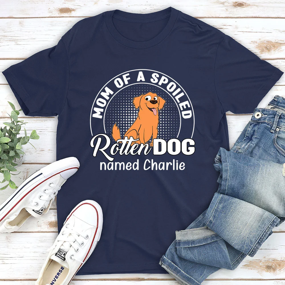Spoiled Rotten Dog - Personalized Custom Unisex T-shirt - Image 2