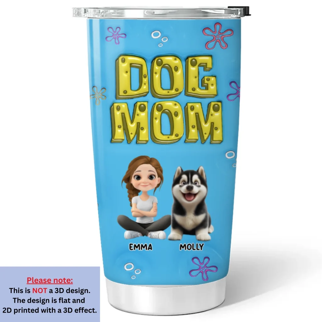 Sponge Dog Mom - Personalized Custom 3D Inflated Effect Tumbler - Image 5