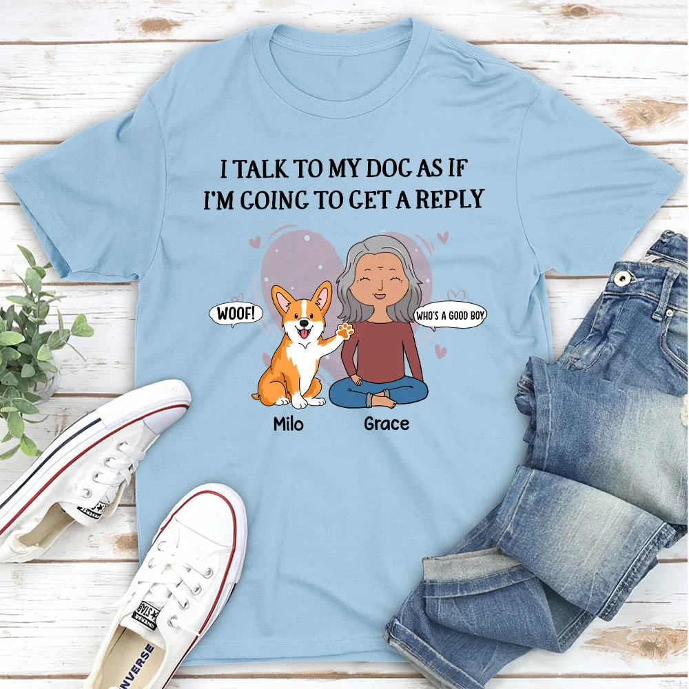 Talk To Dog - Personalized Custom Unisex T-shirt - Image 3