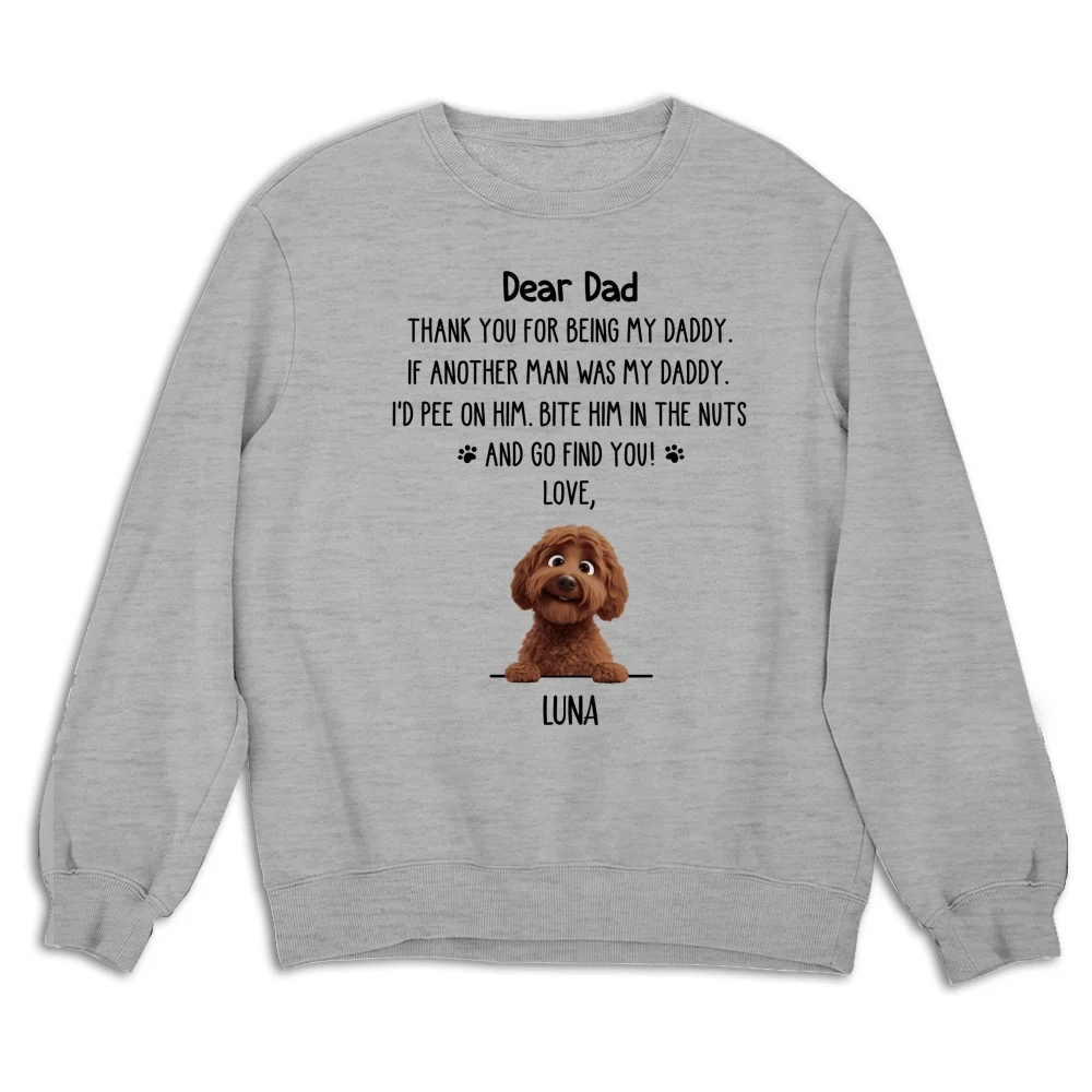 Thank You For Being My Daddy - Personalized Custom Sweatshirt - Image 5