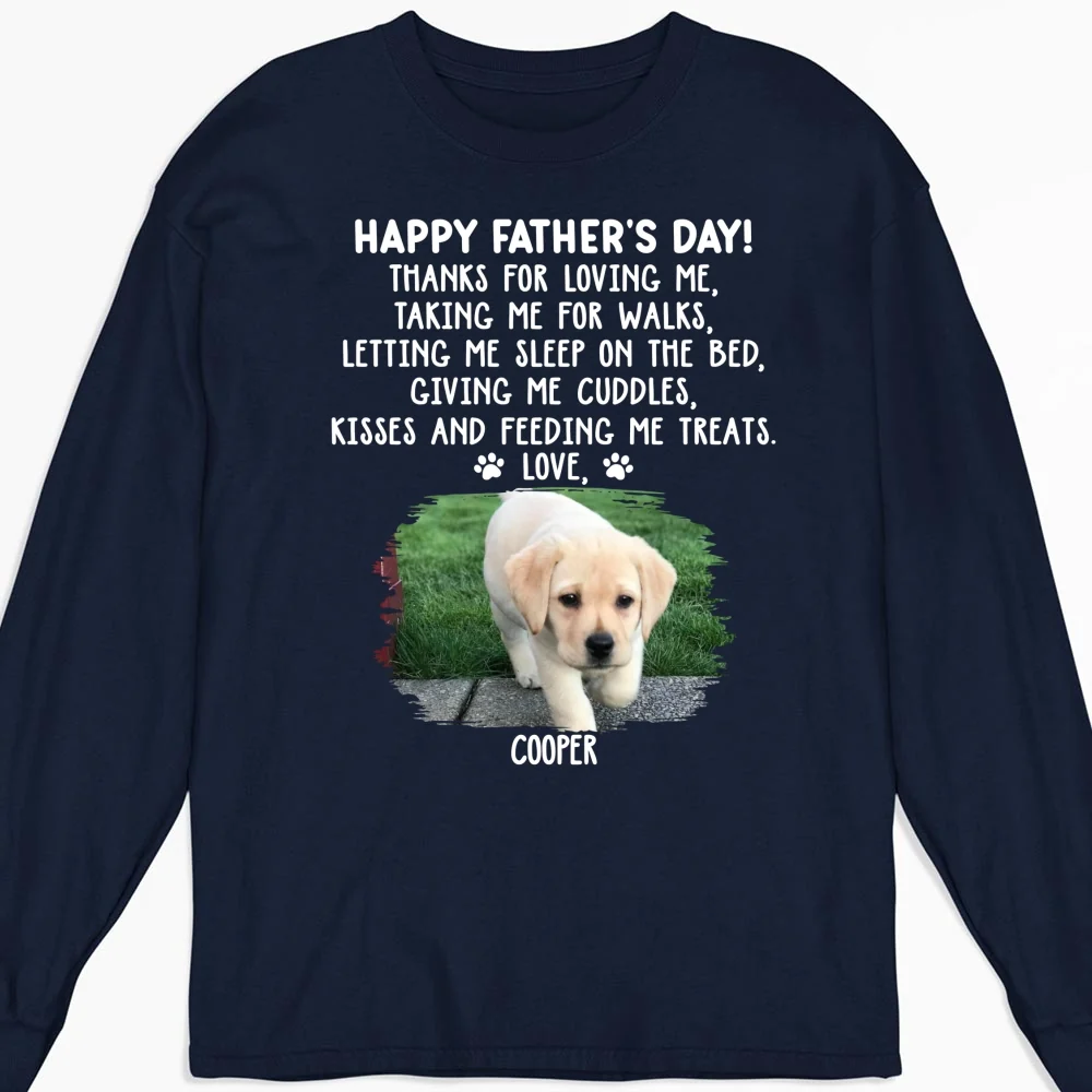 Thanks For Loving Me Dog Dad Photo - Personalized Custom Long Sleeve T-shirt - Image 2