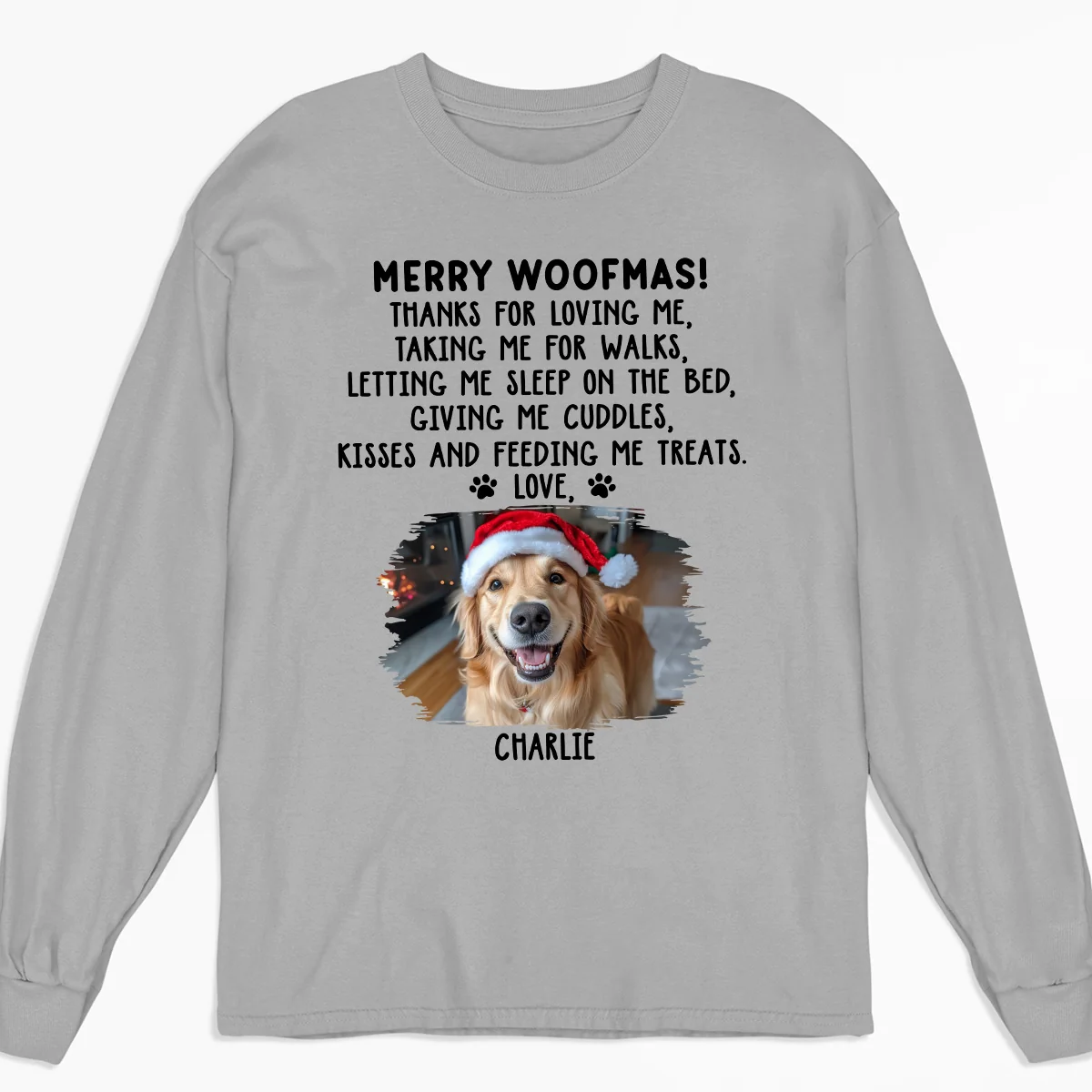 Thanks For Loving Me Photo - Personalized Custom Long Sleeve T-shirt