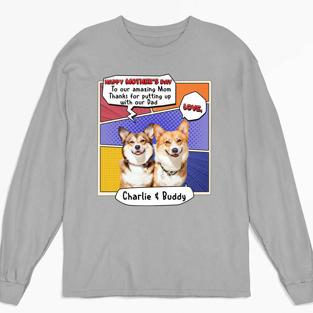 Thanks You For Putting Up Photo - Personalized Custom Long Sleeve T-Shirt - Image 2