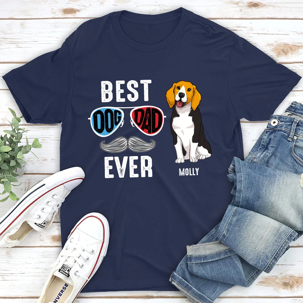 The Best Dog Dad Ever 2 - Personalized Custom Unisex T-shirt - Image 5