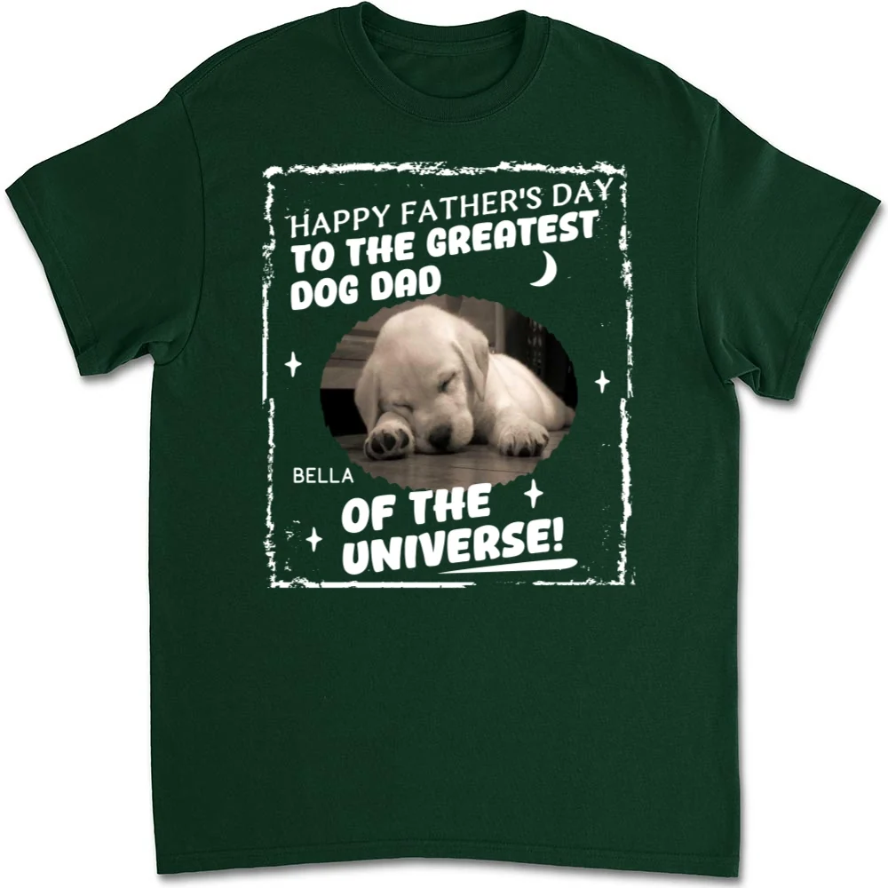 The Greatest Dog Dad In The World Photo - Personalized Custom Unisex T-Shirt - Image 9