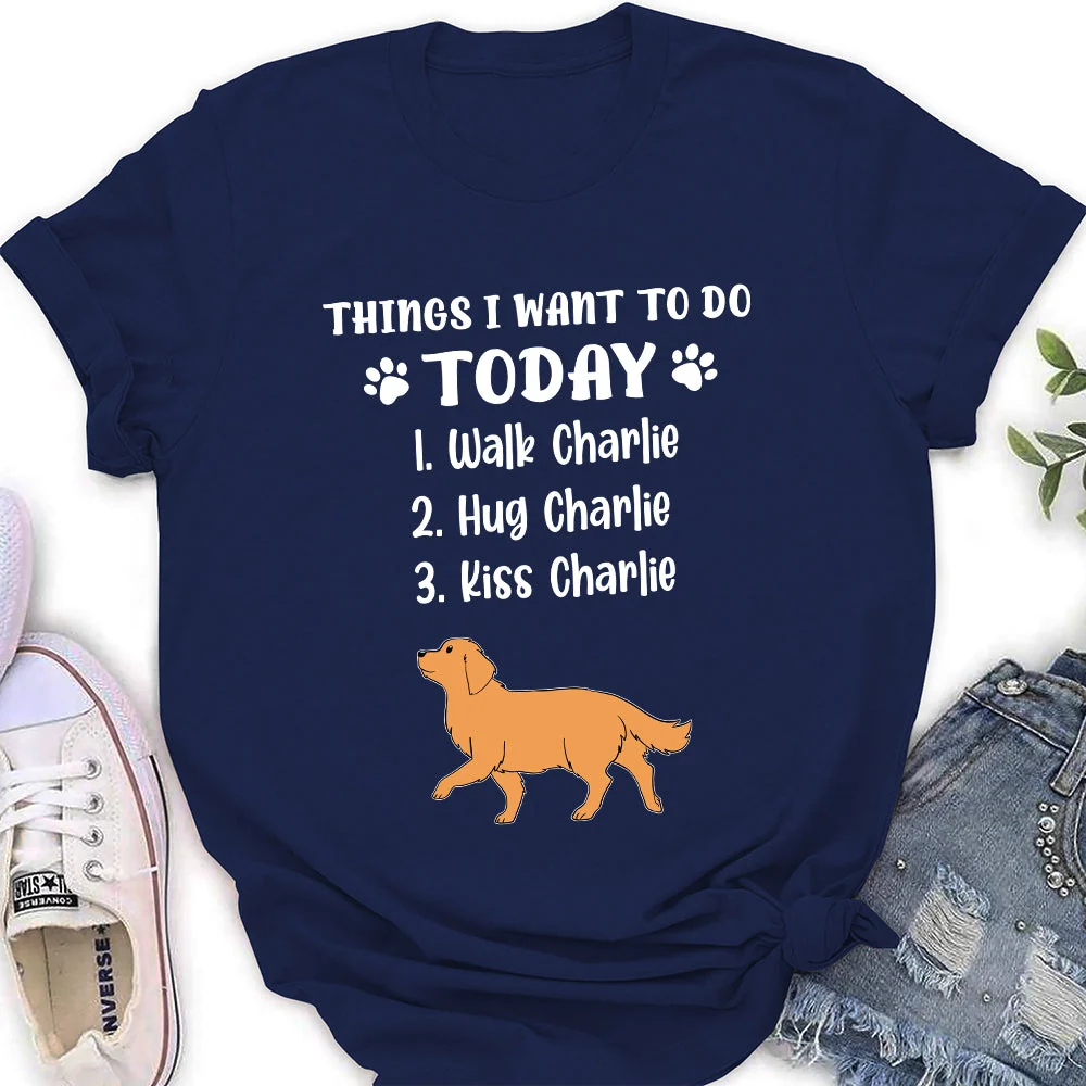 Things I Want To Do - Personalized Custom Women's T-shirt - Image 4