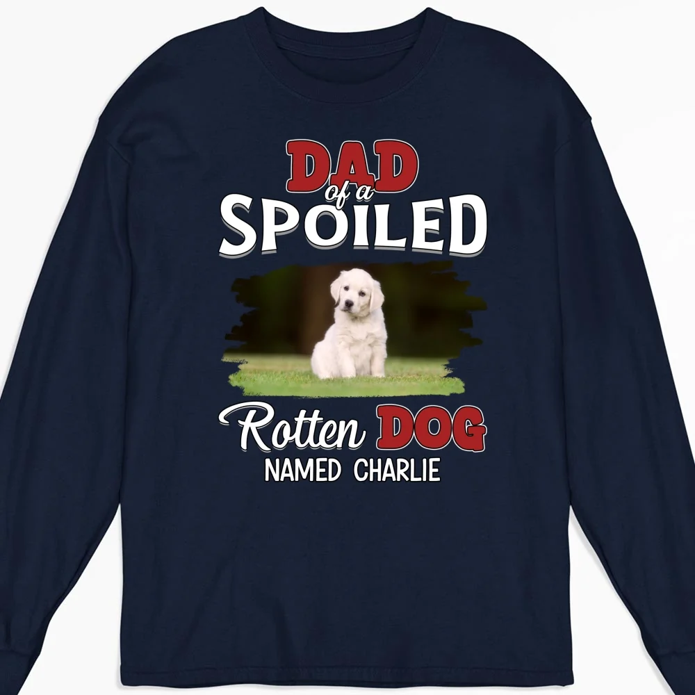 Thinking About My Spoiled Baby Photo - Personalized Custom Long Sleeve T-Shirt - Image 5