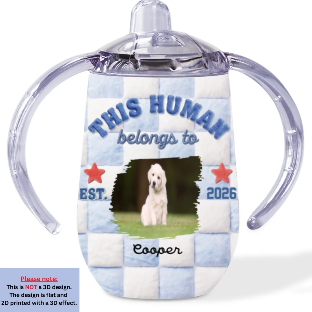 This Human Belongs To Photo - Personalized Custom 3D Effect Sippy Cup With Handles - Image 3