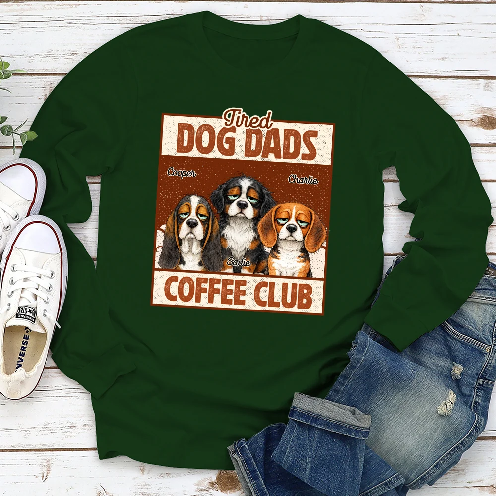 Tired Dog Parents Coffee Club - Personalized Custom Long Sleeve T-Shirt - Image 3
