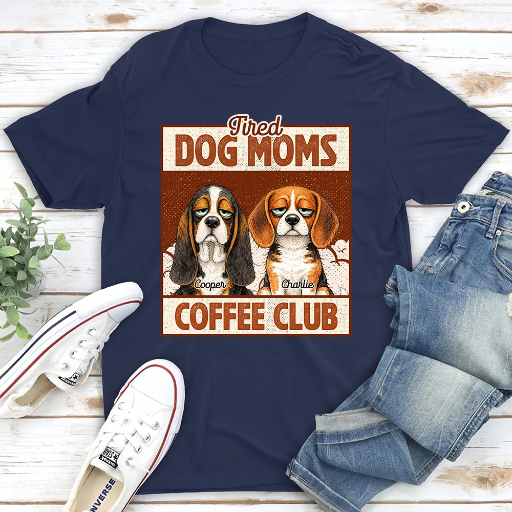 Tired Dog Parents Coffee Club - Personalized Custom Unisex T-Shirt - Image 2