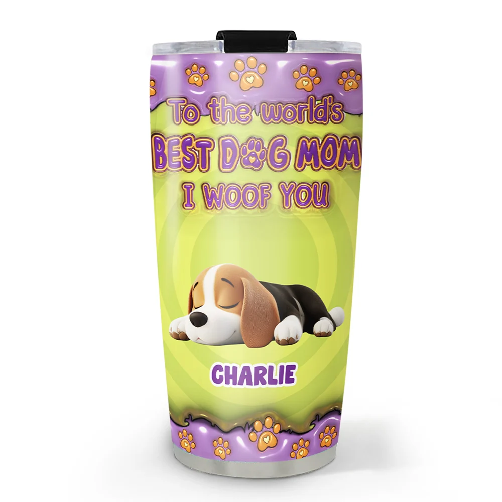 To The World Best Dog Mom - Personalized Custom 3D Inflated Effect Tumbler