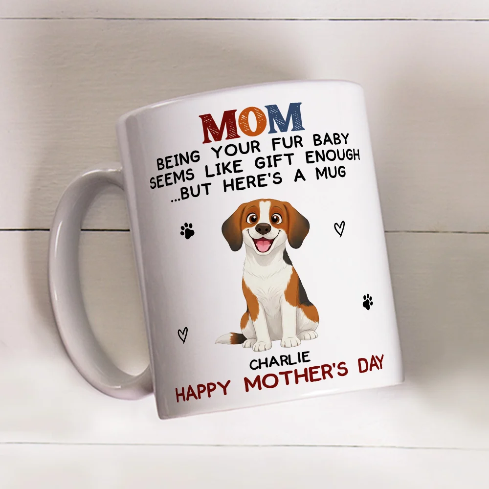 We Are The Best Gift For Dog Mom - Personalized Custom Coffee Mug - Image 2