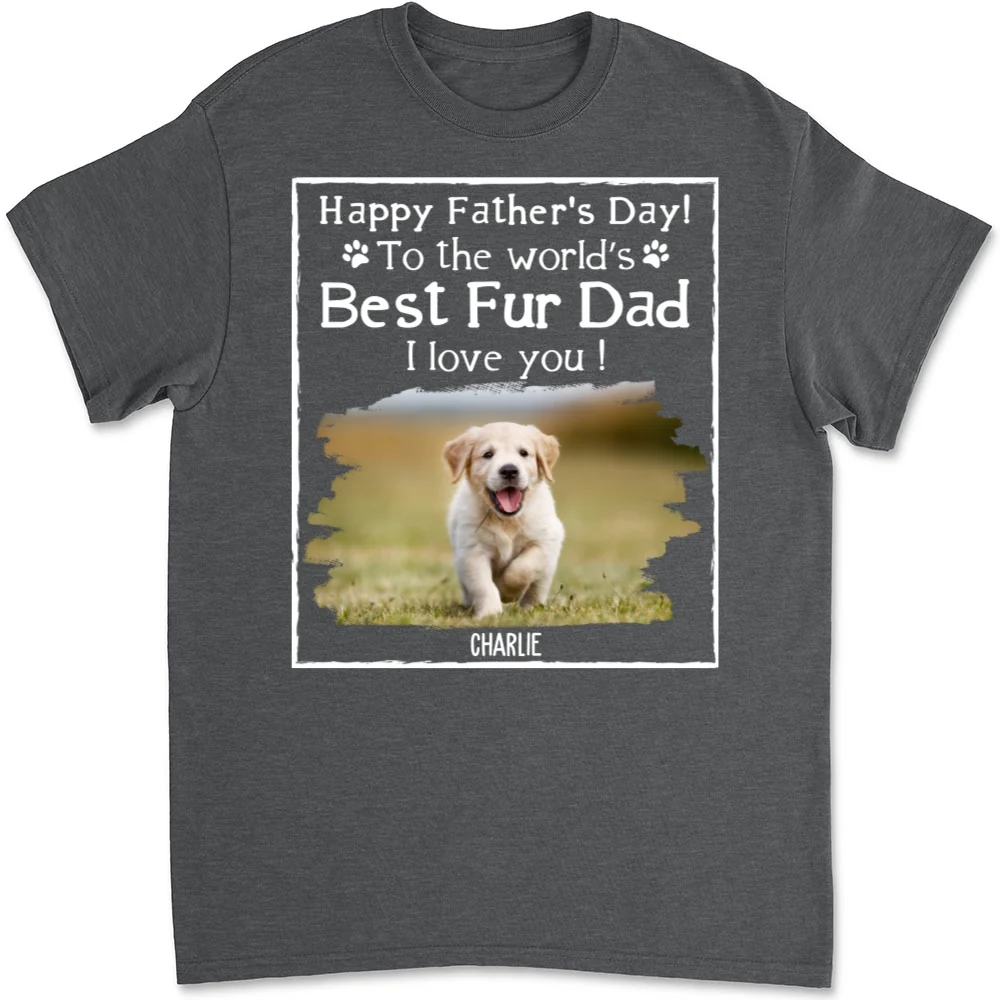 We Love You Dad New Style Photo - Personalized Custom Unisex T-Shirt - Image 5