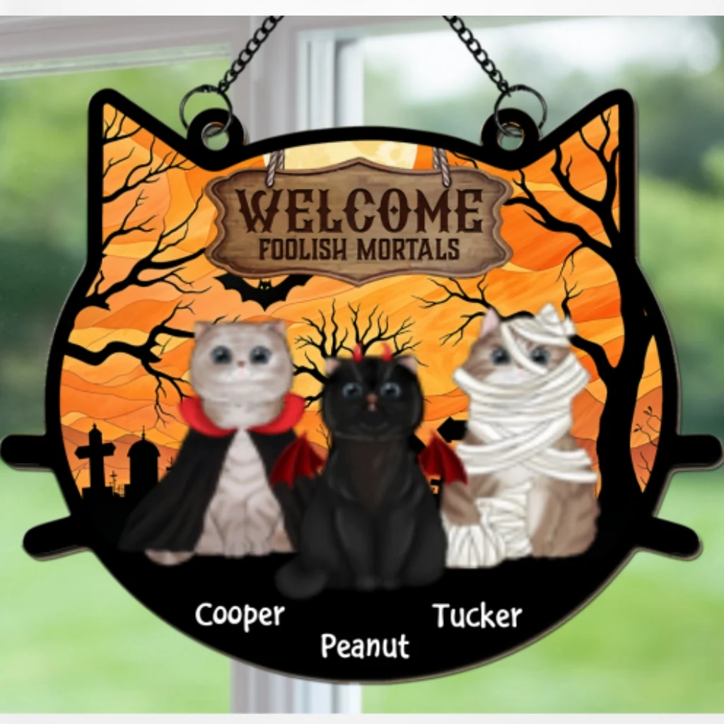 Welcome Foolish Mortals - Personalized Custom Suncatcher - Image 6