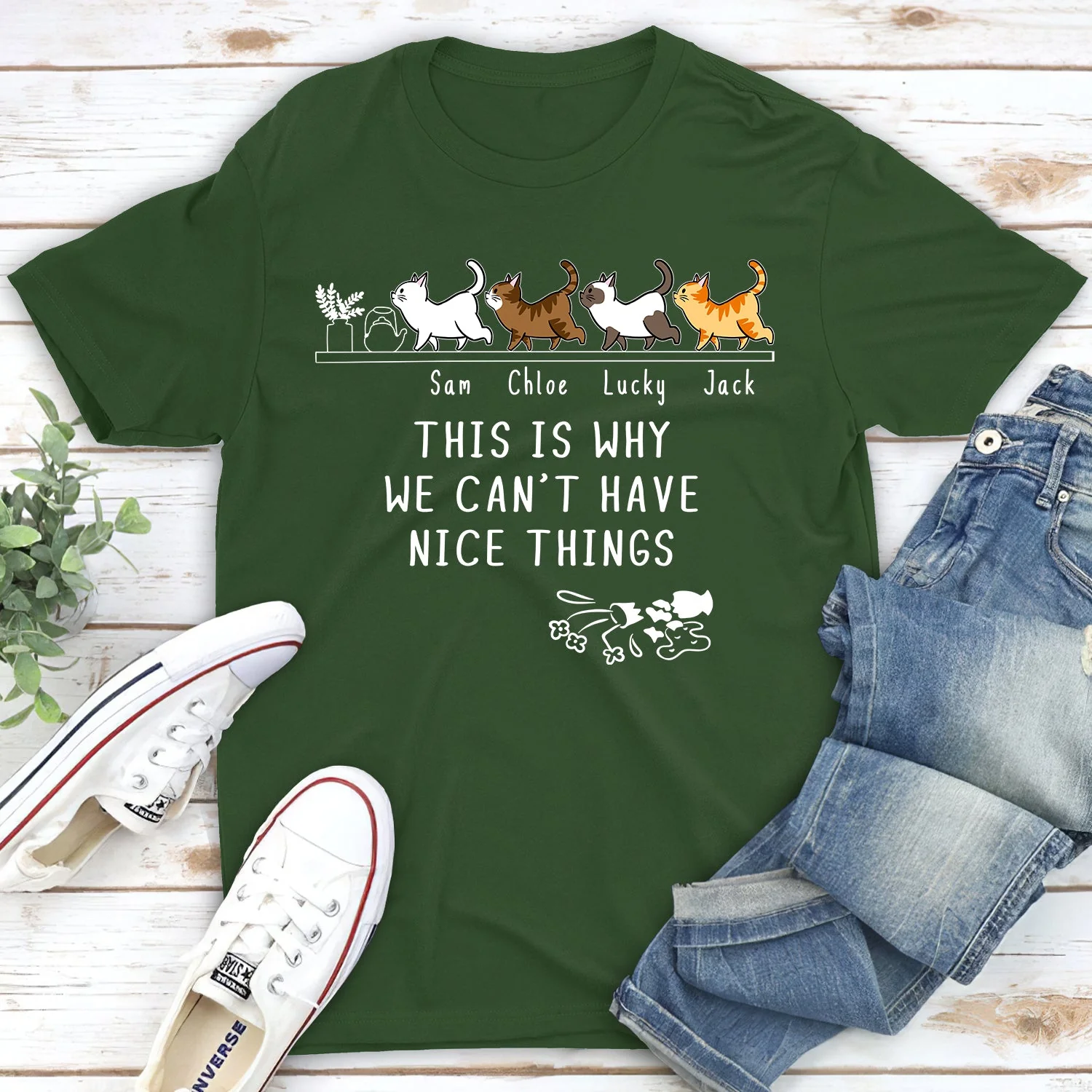 Why We Can't Have Nice Things - Personalized Custom Unisex T-shirt - Image 4