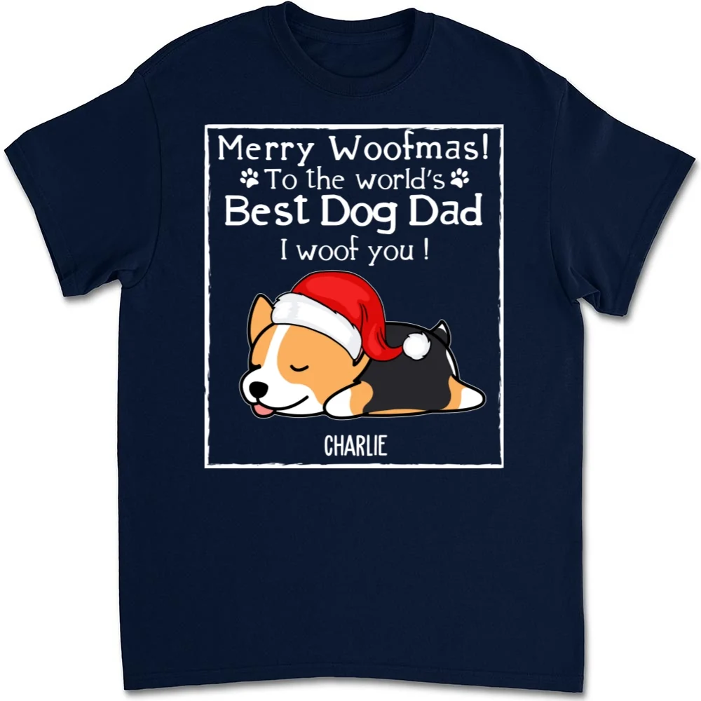 Woof Best Dog Dad Mom Ever - Personalized Custom Unisex T-shirt - Image 7