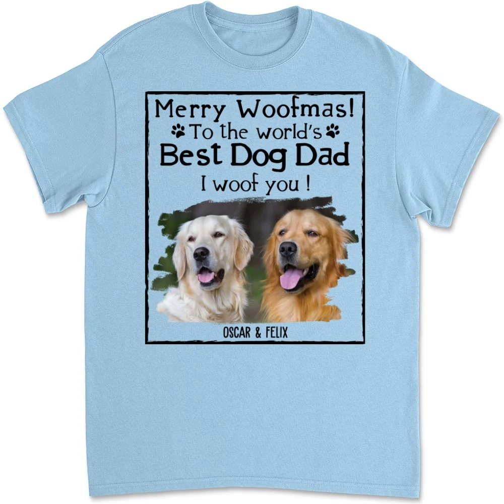 Woof Dog Dad Mom Christmas Photo - Personalized Custom Unisex T-shirt - Image 8