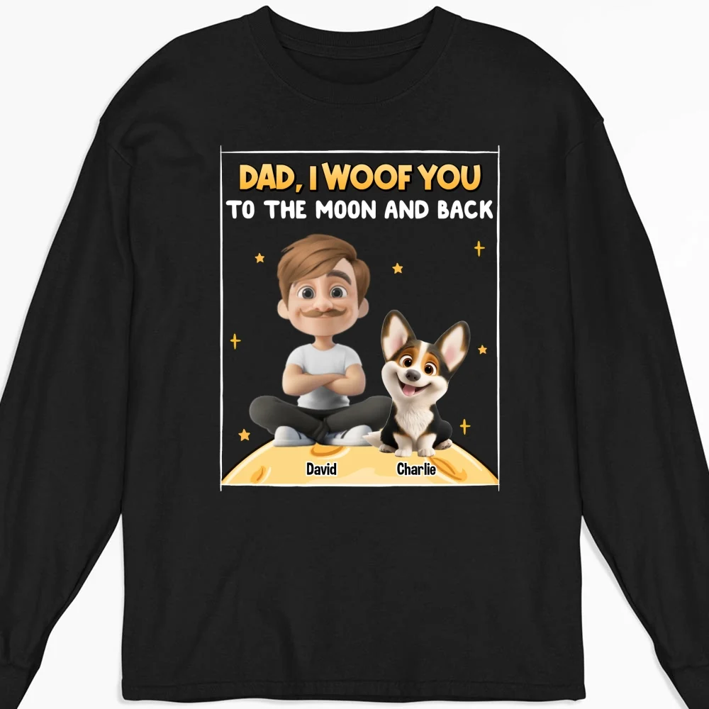 Woof To The Moon And Back - Personalized Custom Long Sleeve T-shirt - Image 4